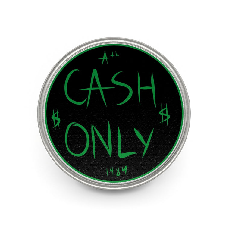 Cash Only #2 Pin